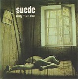 Suede - Dog Man Star