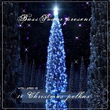 Various artists - Basspower Present 14 Christmas Polkas Vol. 2