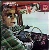 Lewis, Jerry Lee (Jerry Lee Lewis) - I-40 Country