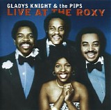 Knight, Gladys (Gladys Knight) & The Pips - Live At The Roxy