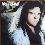 Loaf, Meat (Meat Loaf) - Blind Before I Stop