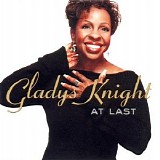 Knight, Gladys (Gladys Knight) - At Last