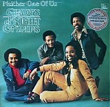 Knight, Gladys (Gladys Knight) & The Pips - Neither One Of Us