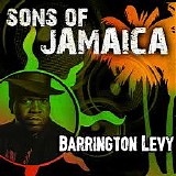 Levy, Barrington (Barrington Levy) - Sons Of Jamaica