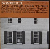 Seeger, Pete (Pete Seeger) & Frank Hamilton - Nonesuch And Other Folk Tunes