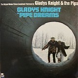 Knight, Gladys (Gladys Knight) & The Pips - Pipe Dreams: The Original Motion Picture Soundtrack