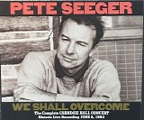 Seeger, Pete (Pete Seeger) - The Complete Carnegie Hall Concert, June 8, 1963