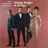 Knight, Gladys (Gladys Knight) & The Pips - The Definitive Collection