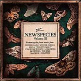 Various Artists - New Species Volume III