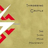 Throbbing Gristle - The Third Mind Movements