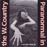 Cope, Julian - Paranormal In The West Country