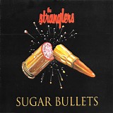 Stranglers, The - Sugar Bullets