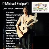 Hedges, Michael - High Sierra Music Festival, Bear Valley CA