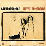 Stereophonics - Maybe Tomorrow