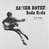 Xavier Boyer - Soda Coda "5+5 songs"