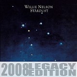 Willie Nelson - Stardust [2008 Legacy Edition]