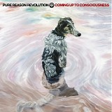 Pure Reason Revolution - Coming Up To Consciousness (Limited Edition)