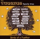 Yardbirds Family Tree, The (Various) - Birds Of A Feather