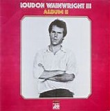 Wainwright III, Loudon - Album II  (Label Misprint)