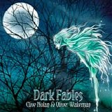 Nolan, Clive. & Oliver Wakeman - Dark Fables