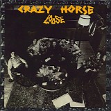 Crazy Horse - Loose