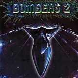 Bombers - Bombers 2