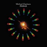 Michael Garrison - Prisms