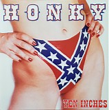 Honky - Ten Inches