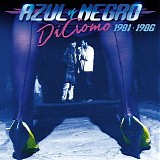 Azul Y Negro - DiCromo 1981 - 1986