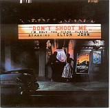 Elton John - Don't Shoot Me I'm Only the Piano Player