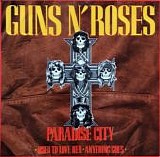 Guns N' Roses - Paradise City