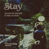 Stay - I Can Hear The Grass Grow GLOW IN THE DARK VINYL