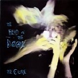 The Cure - The Head On The Door