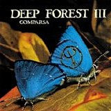 Deep Forest - Comparsa GREEN