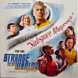 Cast of Star Trek Strange New Worlds - Star Trek Strange New Worlds Season 2 - Subspace Rhapsody (Original Series Soundtrack)