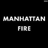 The Men - Manhattan Fire CLEAR