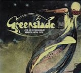 Greenslade - Live In Stockholm. March 10th, 1975