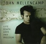 Mellencamp, John - Life Death Love And Freedom  (CD + DVD)