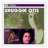 Otis, Shuggie - Here Comes Shuggie/Freedom   (2 Albums 1 CD Comp.)