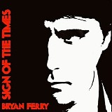 Bryan Ferry - Sign Of The Times