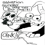 Salvation Sunday - Press Oink!