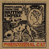 Phenomenal Cat - Postcards From The British Empire