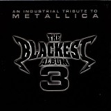 An Industrial Tribute To Metallica - The Blackest Album 3