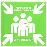 Muslimgauze - Occupied Territories