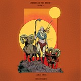 Eagle Twin & The Otolith - Legends Of The Desert Volume 4