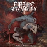 Antichrist Siege Machine - Vengeance Of Eternal Fire