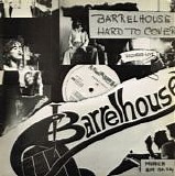 Barrelhouse - Hard To Cover (Live)