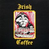 Irish Coffee - Irish Coffee  (Reissue)