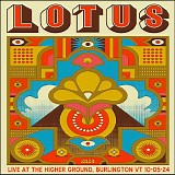 Lotus - Live at the Higher Ground, Burlington VT 10-05-24