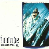 Finitribe - Mind My Make-Up